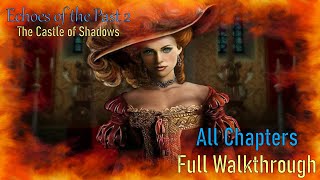 Let's Play - Echoes of the Past 2 - The Castle of Shadows - Full Walkthrough