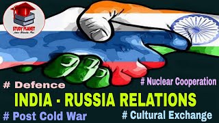 India - Russia Relations | For Undergraduates | 6th Semester | Detail Explain | Easy Language
