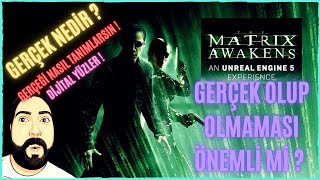 Matrix Uyanıyor ! Matrix Awakens DEMO | GERÇEĞİ NASIL TANIMLARSIN | Unreal Engine 5 Deneyimi