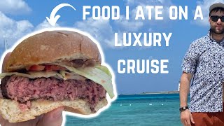 Everything I ate on a luxury cruise