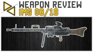 [BF1] lMG 08/18 - CQB Beast or Medium Range King? [Weapon Review/Guide]