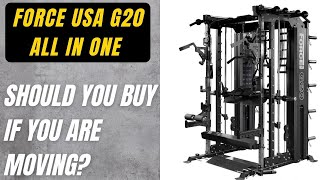 Should You Buy The Force USA G20 All In One Trainer If You're Moving?