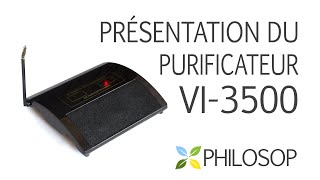 Présentation du purificateur d'air à ions négatifs VI-3500 sans ozone