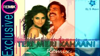Teri Meri Kahaani - Gabbar Is Back VS Roman Mashup Promo | Dj S Ravi  | 2015