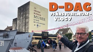 D Dag 75 års jubilæum -  Vlog 7 -  Le Grand Bunker