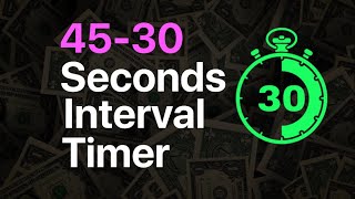 45-30 Seconds Interval Timer