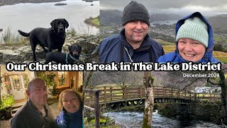 Our Christmas Break in The Lake District - December 2024