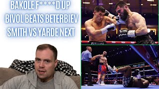 MARTIN BAKOLE F****D UP BIG TIME, BIVOL VS BETERBIEV WE NEED A TRILOGY, USYK VS PARKER NEXT PLEASE.!