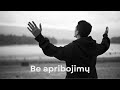 be apribojimų