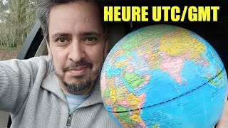 Pour ENFIN comprendre l'heure GMT ou UTC