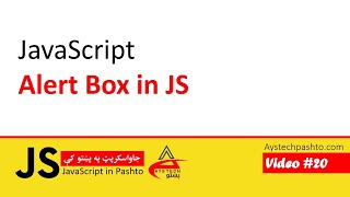 20. Alert Box in JavaScript | JavaScript | JavaScript in Pashto