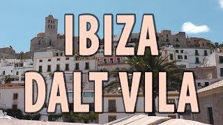 IBIZA | DALT VILA - Vistas del casco histórico de Ibiza