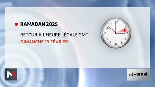 Ramadan 2025: Retour à l’heure légale (GMT) le dimanche 23 février à 03H00