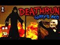 Death to All (Garry's Mod: DeathRun - Part 1)