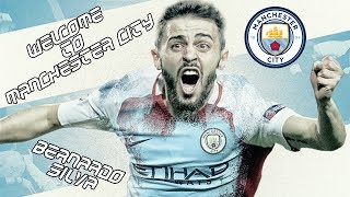 ☆ Bernardo Silva ☆ - ☆ Welcome to Manchester City ☆ 2017 ᴴᴰ
