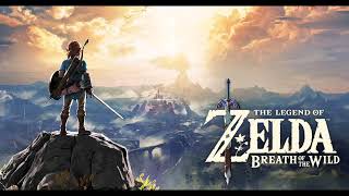 Breath of the Wild [Main Theme] - The Legend of Zelda Breath of the Wild