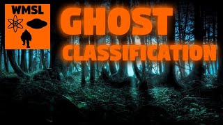 Ghost Classification System