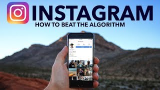 10 Secrets to Grow Your Instagram (2018 Algorithm Explained)