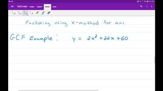 Factoring using x-method with a GCF