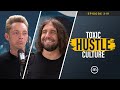 Ep. 319 | Toxic Hustle Culture