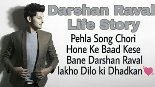 Darshan Raval Life Story
