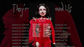 They're All Around Us Tour