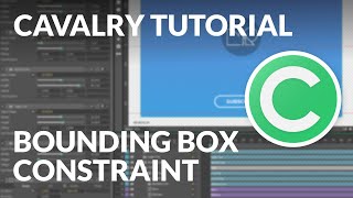 Cavalry Tutorial - Bounding Box Constraint [UI Responsive Design]