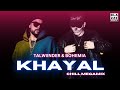 Talwiinder & Bohemia - KHAYAL (Chill MegaMix By Rosh Blazze) | Mai Tera Hoya | Punjabi Mashup