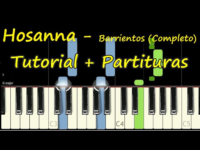 HOSANNA Piano Tutorial Cover + Partitura PDF Sheet Midi Pista Letra ...