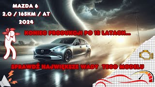 Mazda 6 (2024) -  2.0 / 165KM (AT) - niby fajnie, ale te rzeczy mnie irytują...