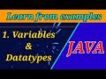 1. Variables & Datatypes in JAVA | Learn Java through Examples | Java Tutorials for Beginners