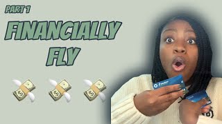 Financially Fly Part I | Simple Tips to Master Credit \u0026 Student Loan Repayment | IG: @NomadFad