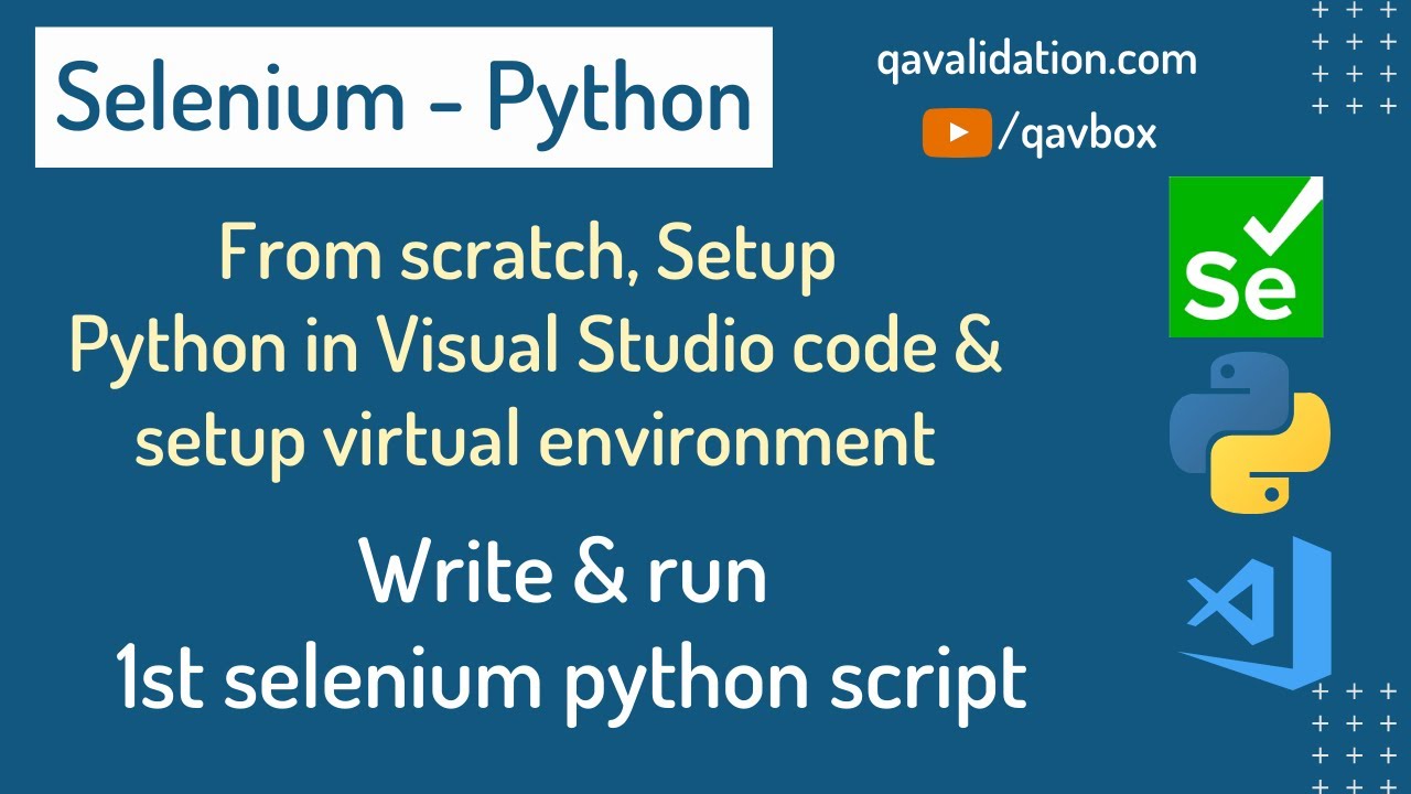 Configure Python In Vscode Run Selenium Test Youtube