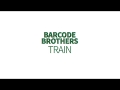 Barcode Brothers - Train