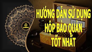 Cách sử dụng hộp bảo quản tốt nhất | Cách dùng hộp giữ ẩm x.ì g.à | Ambe