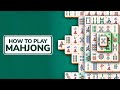 How To Play Mahjong