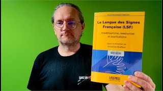 Livre : La Langue des Signes Française (LSF)