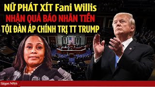 QUẢ BÁO ẬP TỚI: Fani Willis đối mặt nguy cơ bị truy tố và án tù chung thân trước giờ phải ra hầu tòa