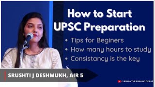 Srushti Jayant Deshmukh tells How to Start UPSC preparation | UPSC Strategy and Time Table