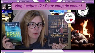 VlogLecture 12 : 2 coup de coeur !