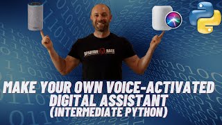 Make Your Own Digital Assistant like Alexa or Siri with Python | #113 (Intermediate Python #1)