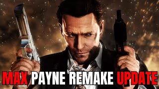 Max Payne Remake Update!