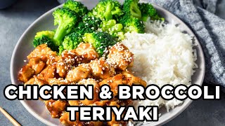 Easy Chicken \u0026 Broccoli Teriyaki | Quick \u0026 Easy Dinner Idea