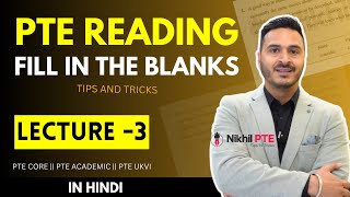 LECTURE 3 - PTE READING FILL IN THE BLANKS TIPS AND TRICKS IN HINDI || PTE BY NIKHIL