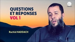 Questions et réponses VOL 1 - Rachid Haddach