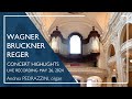 Wagner, Bruckner, Reger: Concert Highlights - Andrea Pedrazzini | Kollegiumskirche, Schwyz (2024)