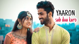 Yaaron Sab Dua Karo | Sad Love Story | Stebin Ben | New Song 2022 | AAD FILMS