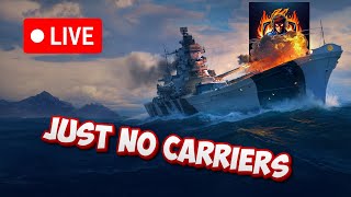 🔴LIVE! No aircraft carriers please in World of Warships Legends