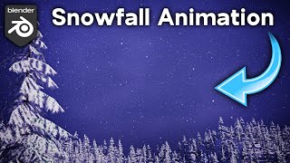 How to Make Animated Snow in Blender 🌨️