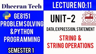 GE8151|PROBLEM SOLVING AND PYTHON PROGRAMMING|PSPP|Manojkumar Lectures |string and string operations